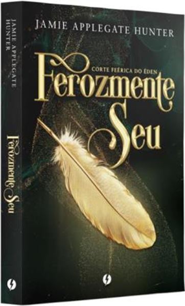Picture of FEROZMENTE SEU - VOL. 1 CORTE FEERICA DO EDEN
