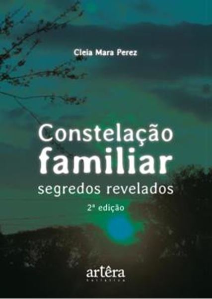 Picture of CONSTELACAO FAMILIAR - SEGREDOS REVELADOS - 2ª ED
