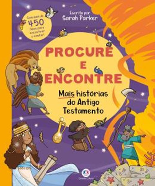 Picture of COLECAO PROCURE E ENCONTRE (BIBLICO)  - MAIS HISTORIAS DO ANTIGO TESTAMENTO - COM MAIS DE 450 ITENS PARA ENCONTRAR E CONTAR!