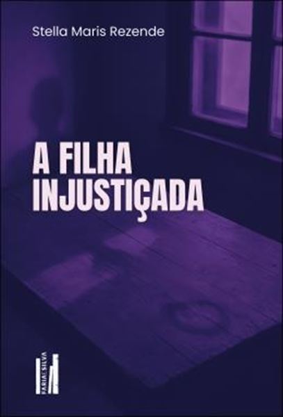 Picture of A FILHA INJUSTICADA