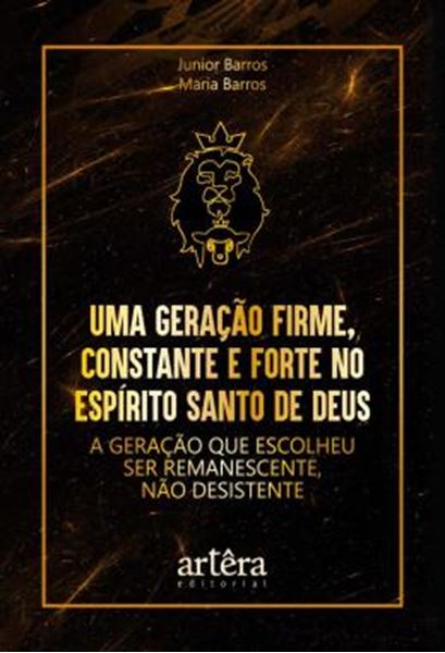 Picture of UMA GERACAO FIRME, CONSTANTE E FORTE NO ESPIRITO SANTO DE DEUS
