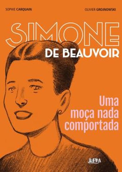 Picture of SIMONE DE BEAUVOIR - UMA MOCA NADA COMPORTADA (HQ)