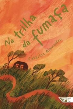 Imagem de NA TRILHA DA FUMACA