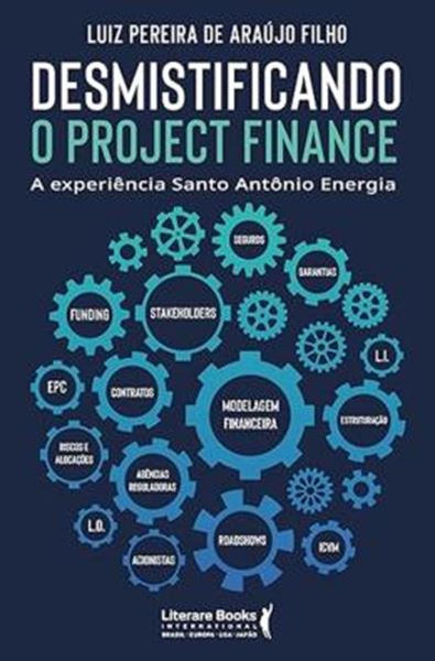 Picture of DESMITIFICANDO O PROJECT FINANCE  - A EXPERIENCIA  SANTO ANTONIO ENERGIA