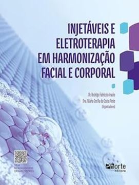 Imagem de INJETAVEIS E ELETROTERAPIA EM HARMONIZACAO FACIAL E CORPORAL