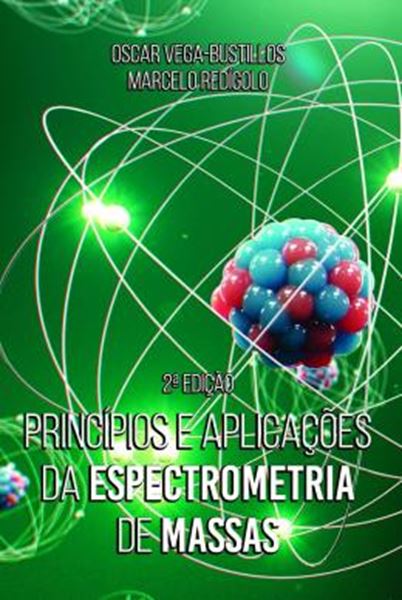 Picture of PRINCIPIOS E APLICACOES DA ESPECTROMETRIA DE MASSAS
