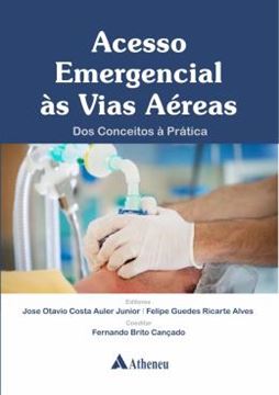 Imagem de ACESSO EMERGENCIAL AS VIAS AEREAS - DOS CONCEITOS A PRATICA