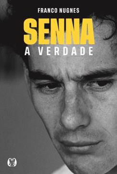 Imagem de SENNA, A VERDADE