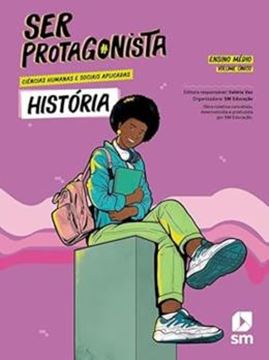 Imagem de SER PROTAGONISTA - CIENCIAS HUMANAS E SOCIAIS APLICADAS - HISTORIA VOL. UNICO (1º AO 3º ANO)