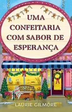 Imagem de UMA CONFEITARIA COM SABOR DE ESPERANCA - SERIES AMOR DE DREAN HARBON 5