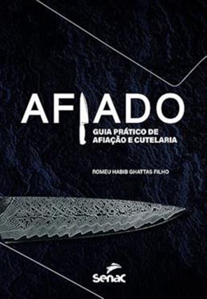 Picture of AFIADO - GUIA PRATICO DE AFIACAO E CUTELARIA