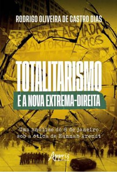 Picture of TOTALITARISMO E A NOVA EXTREMA-DIREITA