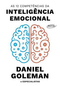 Imagem de AS 12 COMPETENCIAS DA INTELIGENCIA EMOCIONAL