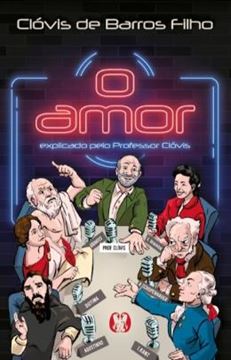 Imagem de O AMOR - EXPLICADO PELO PROFESSOR CLOVIS- VOLUME 1
