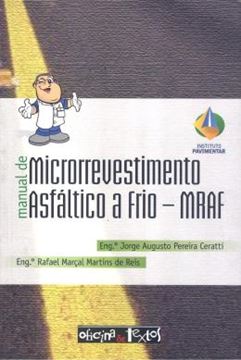 Imagem de MANUAL DE MICRORREVESTIMENTO ASFALTICO A FRIO - MRAF