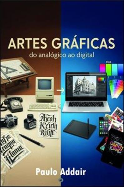 Picture of ARTES GRAFICAS - DO ANALOGICO AO DIGITAL