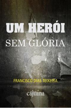 Imagem de UM HEROI SEM GLORIA
