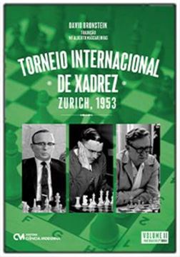 Imagem de TORNEIO INTERNACIONAL DE XADREZ - ZURICH, 1953 - VOLUME 2
