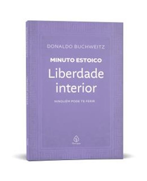 Picture of LIBERDADE INTERIOR - COLECAO MINUTO ESTOICO - NINGUEM PODE TE FERIR