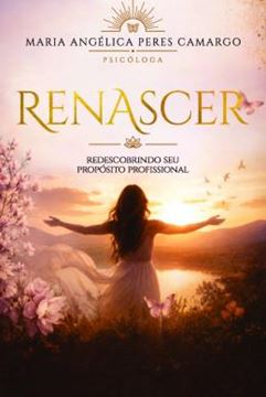 Imagem de RENASCER - REDESCOBRINDO SEU PROPOSITO PROFISSIONAL