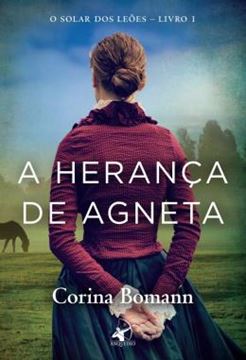 Imagem de A HERANCA DE AGNETA (O SOLAR DOS LEOES - LIVRO 1)
