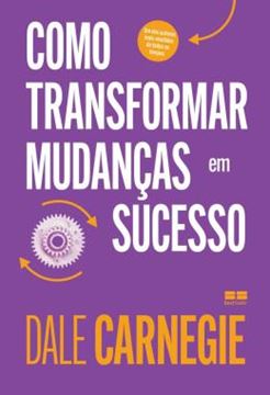 Imagem de COMO TRANSFORMAR MUDANCAS EM SUCESSO