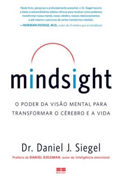 Picture of MINDSIGHT: O PODER DA VISAO MENTAL PARA TRANSFORMAR O CEREBRO E A VIDA