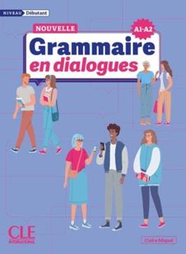 Imagem de NOUVELLE GRAMMAIRE EN DIALOGUES - NIVEAU DEBUTANT A1-A2